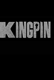 Kingpin (2018-)