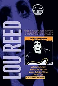 Watch Full Movie :Classic Albums Lou Reed Transformer (2001)
