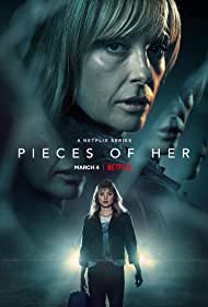 Watch Full Tvshow :Pieces of Her (2022-)