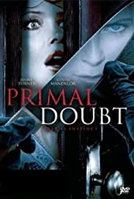 Watch Full Movie :Primal Doubt (2007)