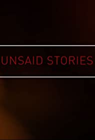 Watch Full Tvshow :Unsaid Stories (2020)