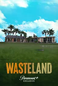 Watch Full Tvshow :Wasteland (2022)
