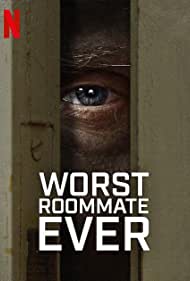 Watch Full Tvshow :Worst Roommate Ever (2022-)