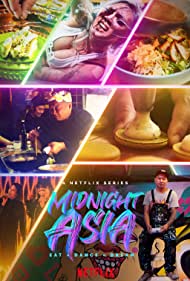 Watch Full Tvshow :Midnight Asia Eat Dance Dream (2022-)