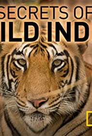 Watch Full Tvshow :Secrets of Wild India (2012-)