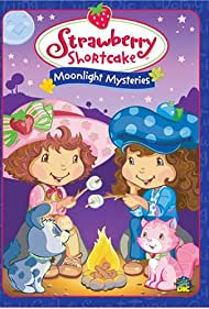 Strawberry Shortcake Moonlight Mysteries (2005)
