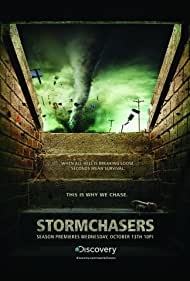 Watch Full Tvshow :Storm Chasers (2007-)