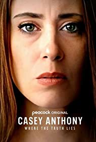 Watch Full Tvshow :Casey Anthony Where the Truth Lies (2022)