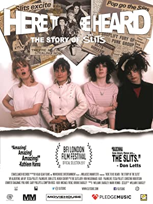 Here to Be Heard The Story of the Slits (2017)