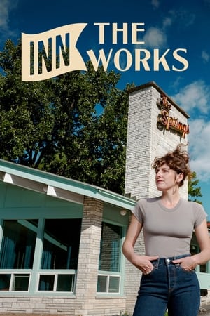 Watch Full Tvshow :Inn the Works (2021-)