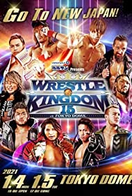 Watch Full Tvshow :NJPW Wrestle Kingdom 15 (2021)