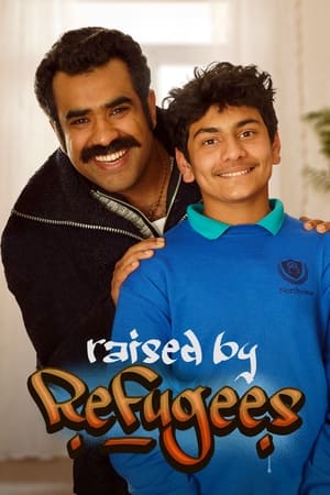 Watch Full Tvshow :Raised by Refugees (2022-)