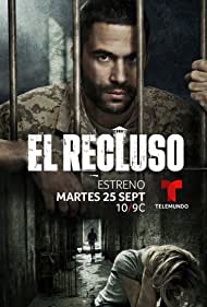 Watch Full Tvshow :El Recluso (2018-)