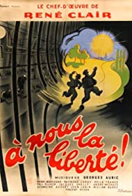Watch Full Movie :A Nous la Liberte (1931)