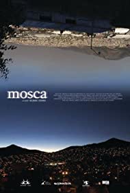 Watch Full Movie :Mosca (2011)