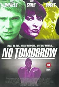 Watch Full Movie :No Tomorrow (1999)