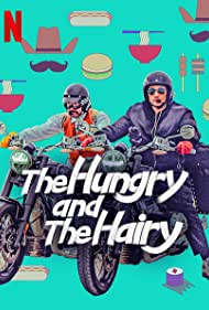 Watch Full Tvshow :The Hungry and the Hairy (2021-)