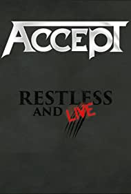 Watch Full Movie :Accept: Restless and Live (2017)