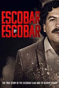 Watch Full Tvshow :Escobar by Escobar (2022-)