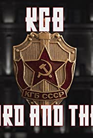 Watch Full Tvshow :KGB The Sword and the Shield (2018-)