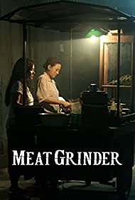 Meat Grinder (2009)