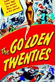 Watch Full Movie :The Golden Twenties (1950)