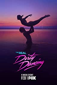 Watch Full Tvshow :The Real Dirty Dancing (2022-)