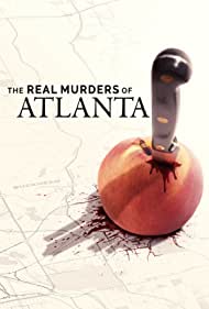 Watch Full Tvshow :The Real Murders of Atlanta (2022-)