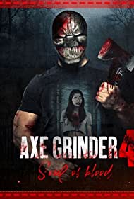 Watch Full Movie :Axegrinder 4 Souls of Blood (2022)