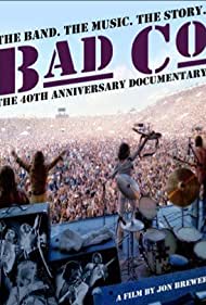 Bad Company The Official Authorised 40th Anniversary Documentary (2014)