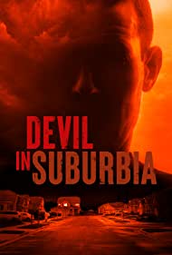 Devil in Suburbia (2022)