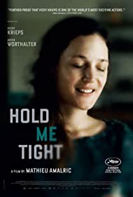 Hold Me Tight (2021)