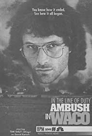 In the Line of Duty Ambush in Waco (1993)