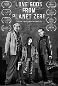 Love Gods from Planet Zero (2021)