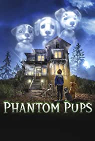 Watch Full Tvshow :Phantom Pups (2022)