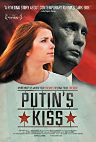 Watch Full Movie :Putins Kiss (2011)