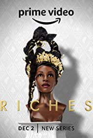Watch Full Tvshow :Riches (2022-)