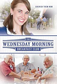 The Wednesday Morning Breakfast Club (2013)