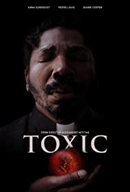 Watch Full Movie :Toxic (2022)