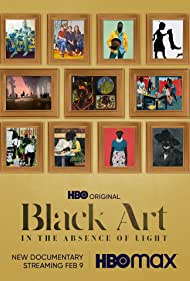Watch Full Movie :Black Art In the Absence of Light (2021)