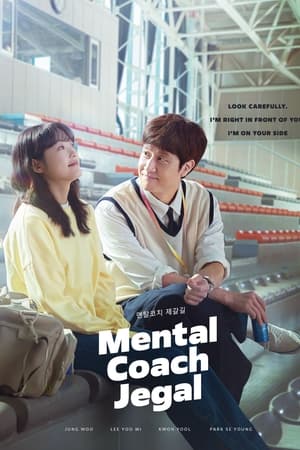 Watch Full Tvshow :Mental Coach Jegal (2022)