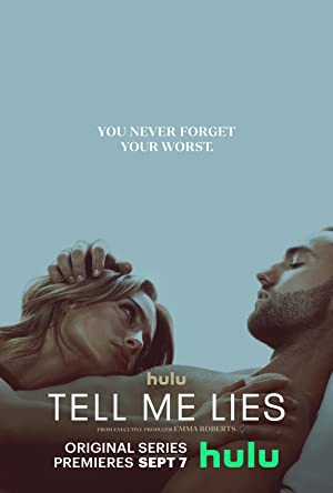 Watch Full Tvshow :Tell Me Lies (2022-)