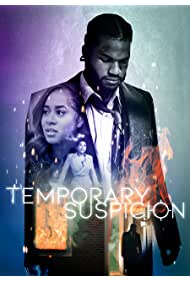 Watch Full Movie :Temporary Suspicion (2022)