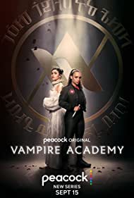 Vampire Academy (2022-)