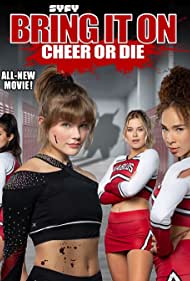 Watch Full Movie :Bring It On Cheer or Die (2022)