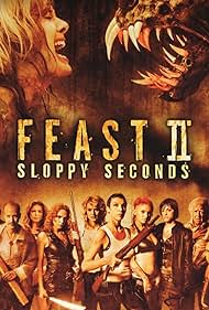Watch Full Movie :Feast II Sloppy Seconds (2008)