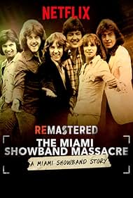 ReMastered The Miami Showband Massacre (2019)