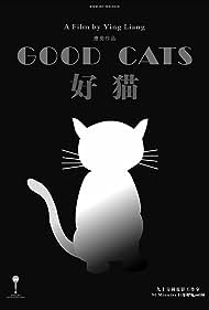 Watch Full Movie :Good Cats (2008)