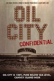 Oil City Confidential (2009)