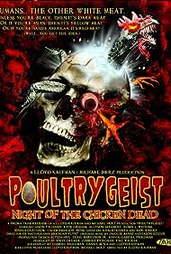 Poultrygeist Night of the Chicken Dead (2006)